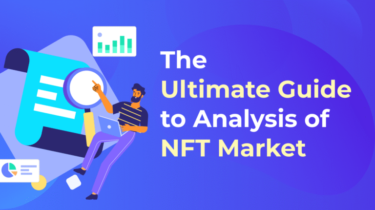 Five NFT Market Analysis Tools for Collectors and Investors