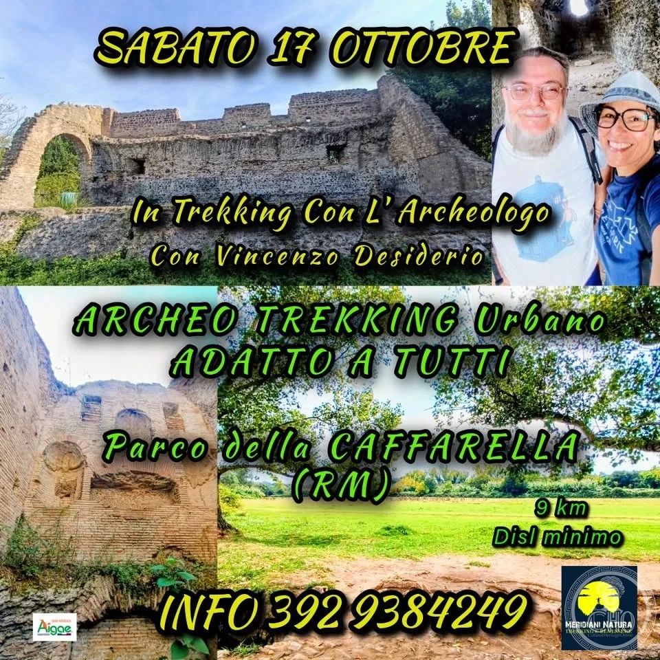 ArcheoTrekking Urbano Parco della Caffarella Roma ADATTO A TUTTI! In trekking con l’Archeologo!