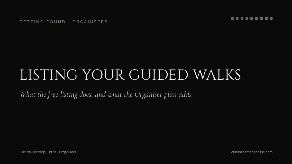 Listing your guided walks on Cultural Heritage Online: what it does, what it costs